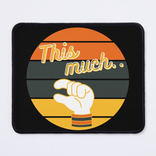 Item preview, This much... T-Shirt and other product. designed and sold by SunriseD.