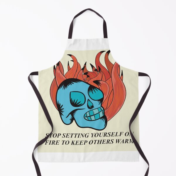 Item preview, Stop setting yourself on fire to keep others warm designed and sold by SugarSaltSpice.