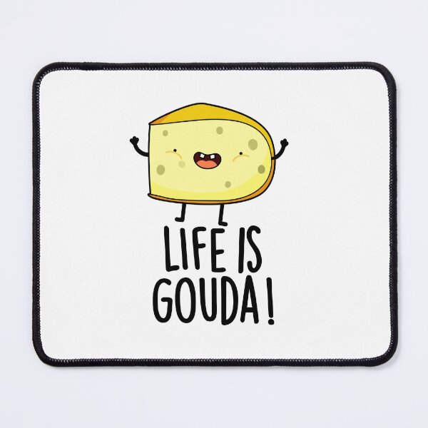 Item preview, Life Is Gouda Positive Cheese Puns  designed and sold by punnybone.
