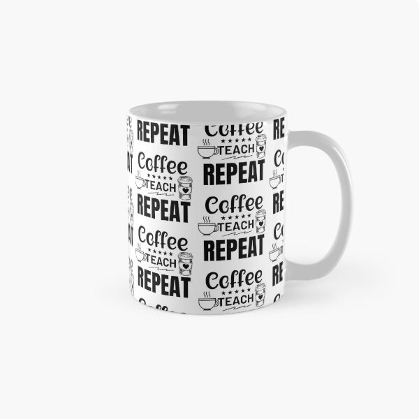 Item preview, Coffee teach repeat designed and sold by noyomiart.
