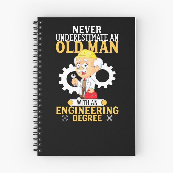 Item preview, Never underestimate and old engineer designed and sold by RoguePixel.