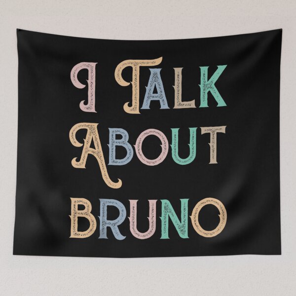 Item preview, I talk about BRUNO, funny kids music designed and sold by backearmuffs275.