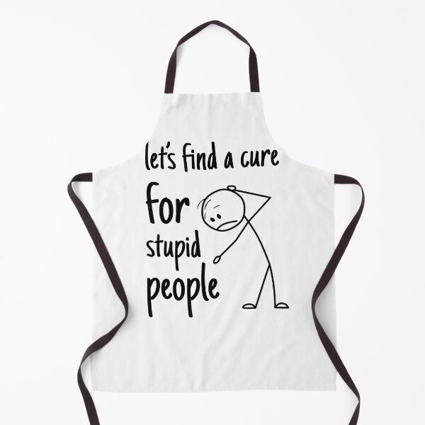 Item preview, A Cure For Stupid People designed and sold by KHAFiT.