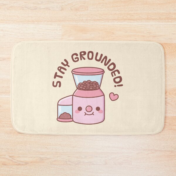 Item preview, Cute Coffee Grinder Stay Grounded Pun designed and sold by rustydoodle.