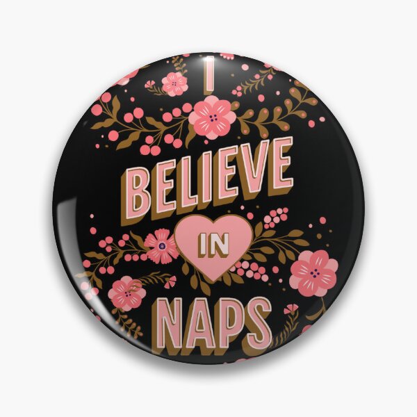 Item preview, I believe in naps designed and sold by onemoremask.