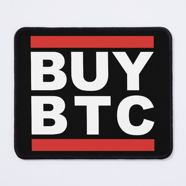 Item preview, BUY BTC designed and sold by TheBitcoinStore.