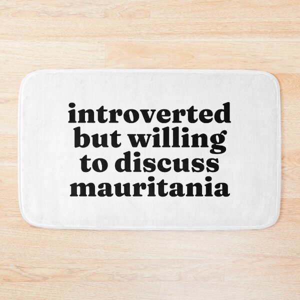 Item preview, Introverted But Willing To Discuss Mauritania - Mauritian designed and sold by MountainD.