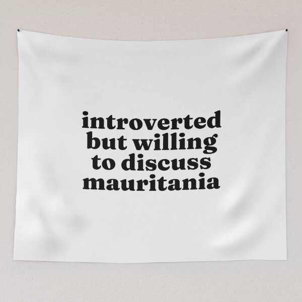 Item preview, Introverted But Willing To Discuss Mauritania - Mauritian designed and sold by MountainD.