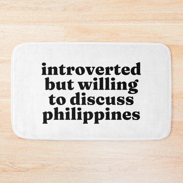 Item preview, Introverted But Willing To Discuss Philippines - Filipino designed and sold by MountainD.
