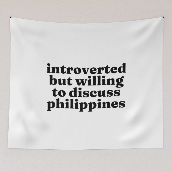 Item preview, Introverted But Willing To Discuss Philippines - Filipino designed and sold by MountainD.