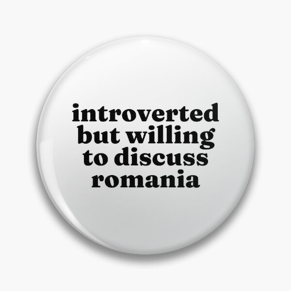 Aperçu de l'œuvre Introverti mais prêt à discuter de la Roumanie - Roumain créée et vendue par MountainD.