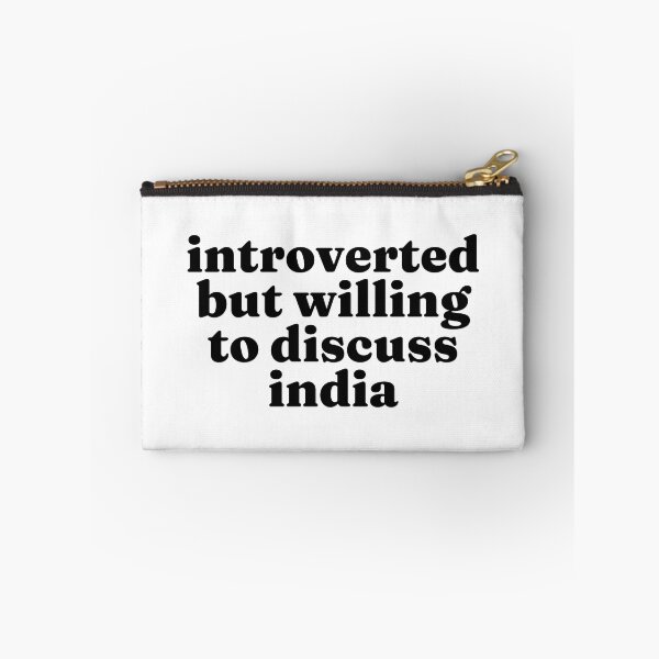 Item preview, Introverted But Willing To Discuss India - Indian designed and sold by MountainD.