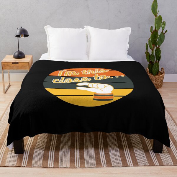 Item preview, I am this close to... T-Shirt and other product. designed and sold by SunriseD.