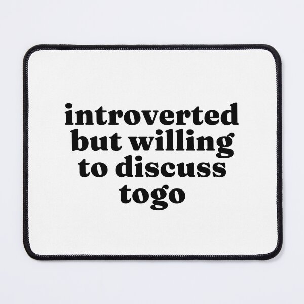 Item preview, Introverted But Willing To Discuss Togo - Togolese designed and sold by MountainD.