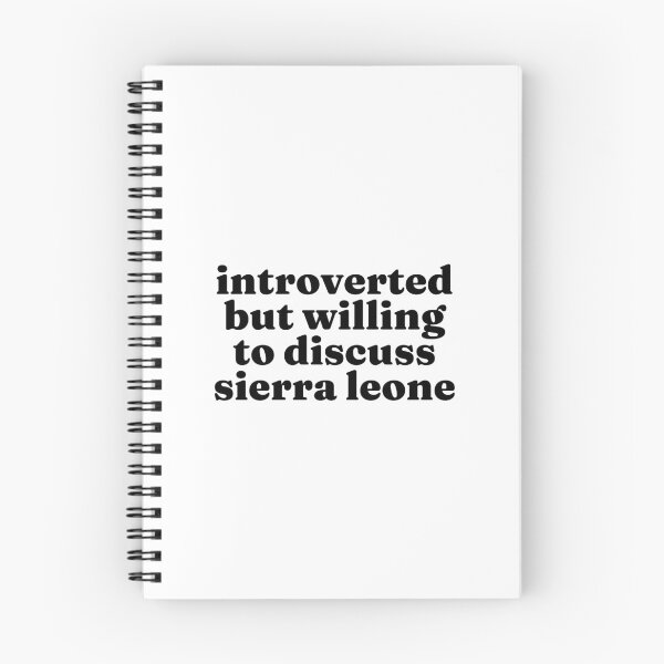 Item preview, Introverted But Willing To Discuss Sierra Leone - Sierra Leonean designed and sold by MountainD.