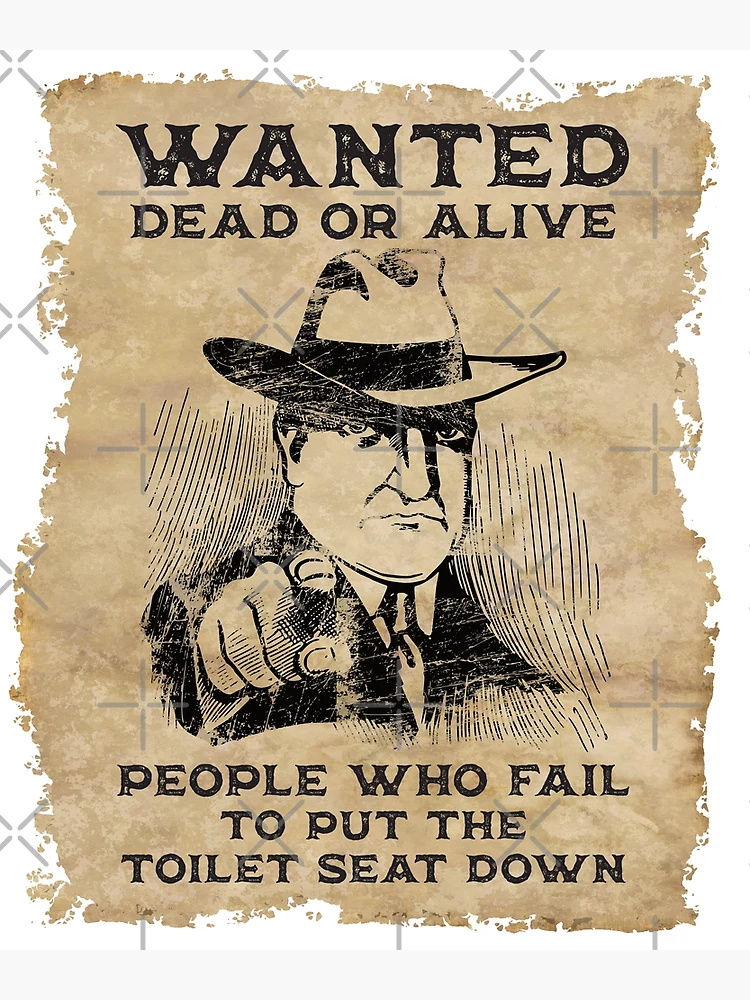 Safety Wanted Dead or Alive Banner Signs