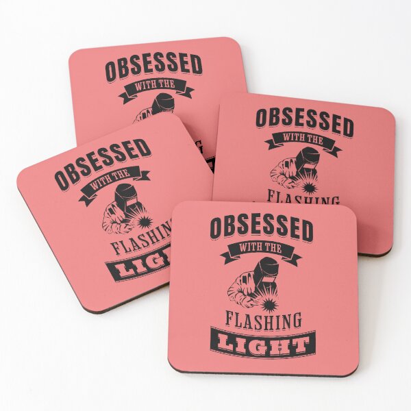 Item preview, Obsessed with the flashing light - Welder sayings designed and sold by fiskooriginal.