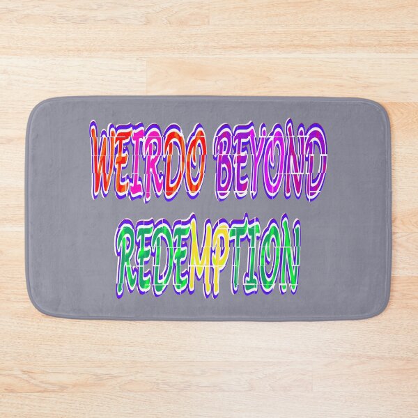 Item preview, Weirdo beyond redemption 03 aesthetic multi-color letters text design by Code03 designed and sold by Code03.