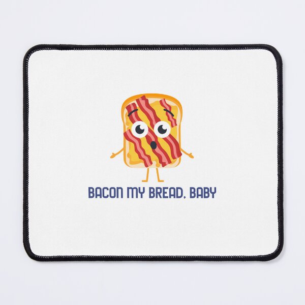 Item preview, Bacon My Bread, Baby designed and sold by thesalleyhouse.