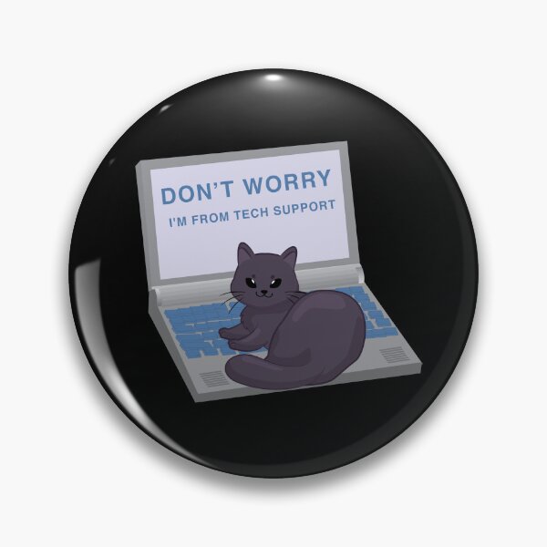 Item preview, Don't Worry I'm From Tech Support designed and sold by franktact.