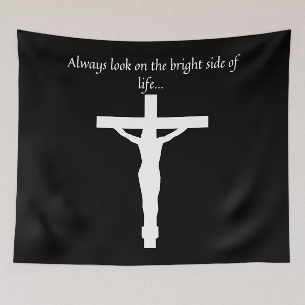 Item preview, Always look on the bright side of life...  designed and sold by Monkyra.