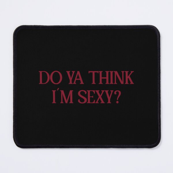 Item preview, Do Ya Think I´m Sexy , burgundy Classic designed and sold by AfroClothing.