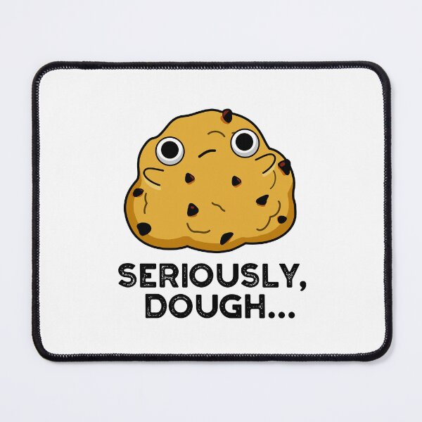 Item preview, Seriously Dough Funny Baking Puns designed and sold by punnybone.