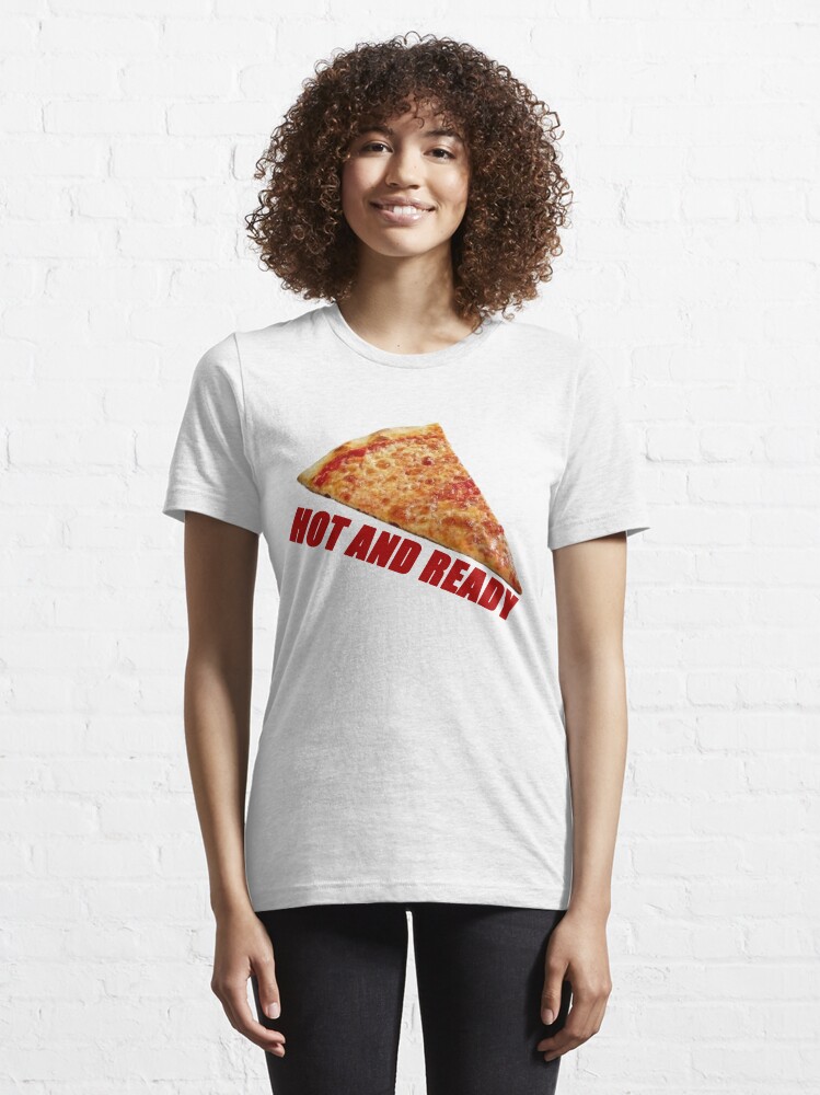 Alternate view of Hot and Ready Essential T-Shirt