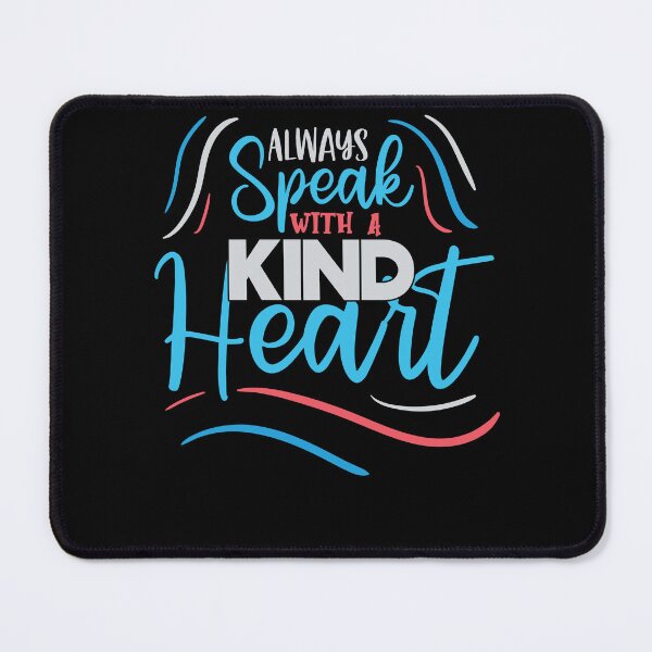 Item preview, Always Speak With Kind Heart ESL Teacher Women Appreciation designed and sold by MadrigueraSM-.