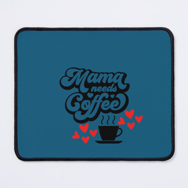Item preview, Mama need coffee T-Shirt, Christmas Gift for Mom, Funny Mom Shirt, Strong as a Mother, Mommy Shirt, Gift for Wife, One Bad Mother, Strong Mama designed and sold by BLUE bubble.