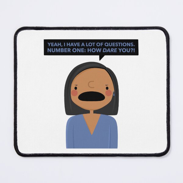 Item preview, The Office Kelly ‘How Dare You’ designed and sold by cutermelon.