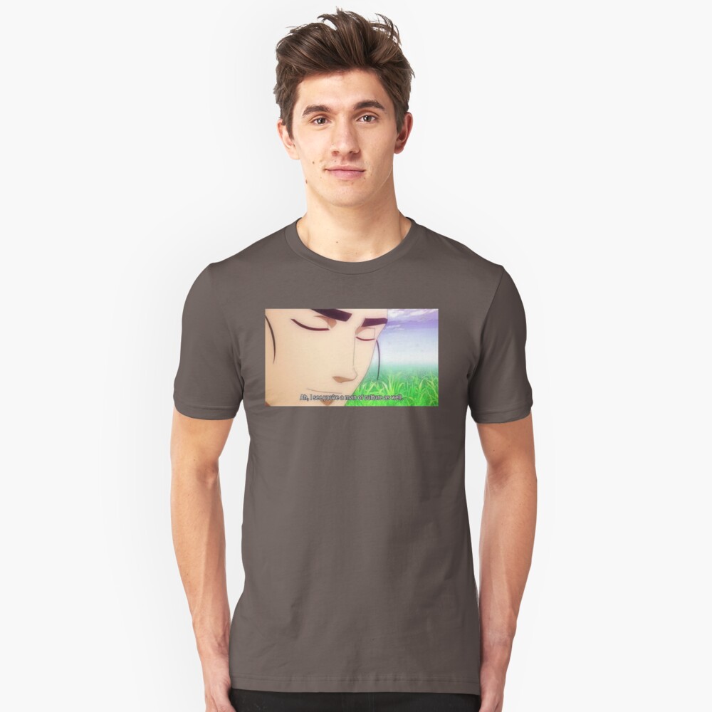 Ah I See Youre A Man Of Culture Unisex T Shirt By Godtiermeme