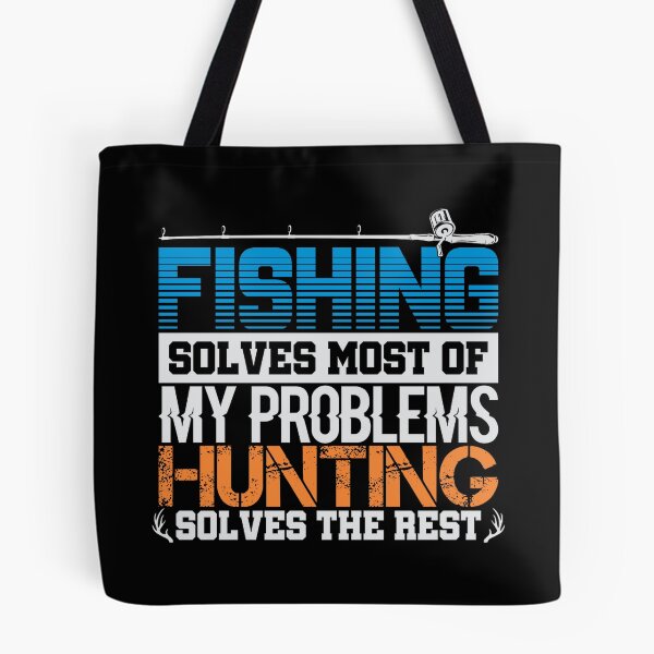 Item preview, Fishing Hunting Problem Solver designed and sold by Alana  Keller Lopes.