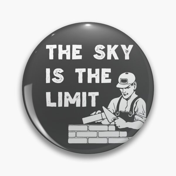 Item preview, Sky is the Limit - Blue Collar Mason designed and sold by fiskooriginal.