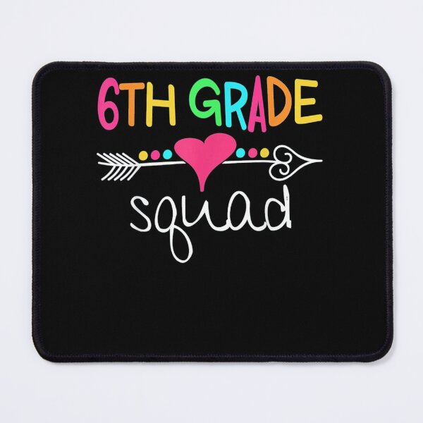 Item preview, 6th Grade Squad designed and sold by joykpritchett.