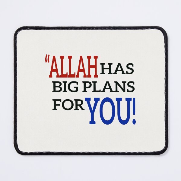 Item preview, ALLAH HAS BIG PLANS FOR YOU designed and sold by NAIMe-stor10.