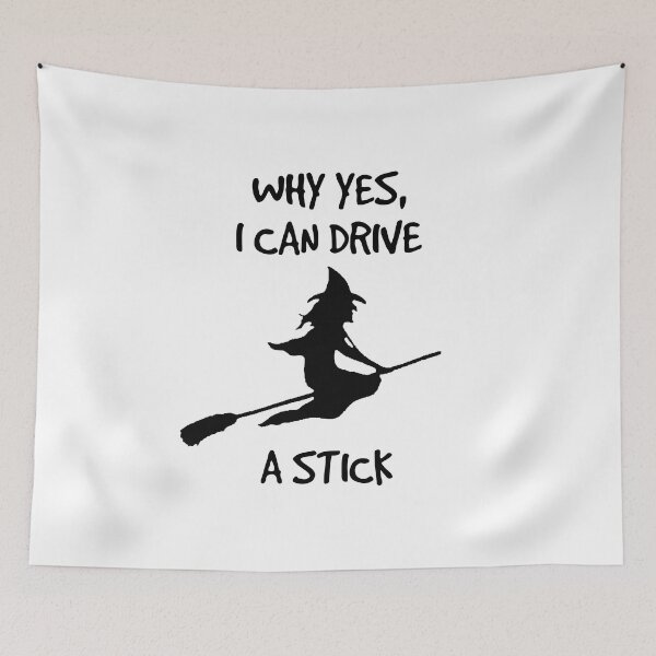 Item preview, I Can Drive a Stick - Halloween Witch on a Broomstick designed and sold by EstelleStar.