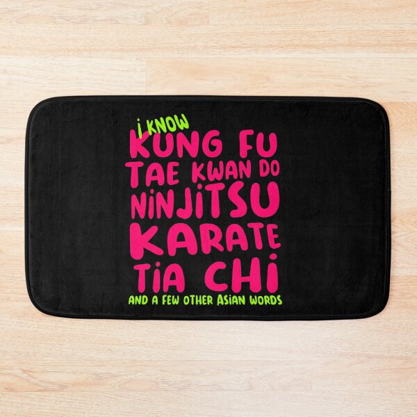 Item preview, I know Kung Fu, Tae Kwan Do, Ninjutsu, Karate, Tia Chi and a few other Asian words designed and sold by sandpiperstudio.