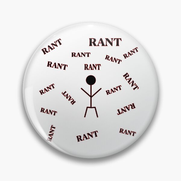 Item preview, Rant Rant Rant designed and sold by janraydesigns.