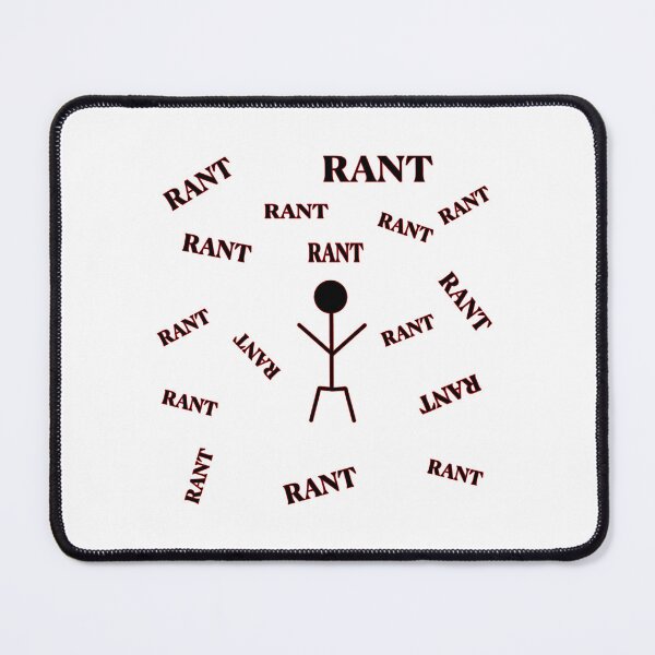 Item preview, Rant Rant Rant designed and sold by janraydesigns.