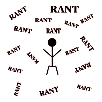 Artwork thumbnail, Rant Rant Rant by janraydesigns