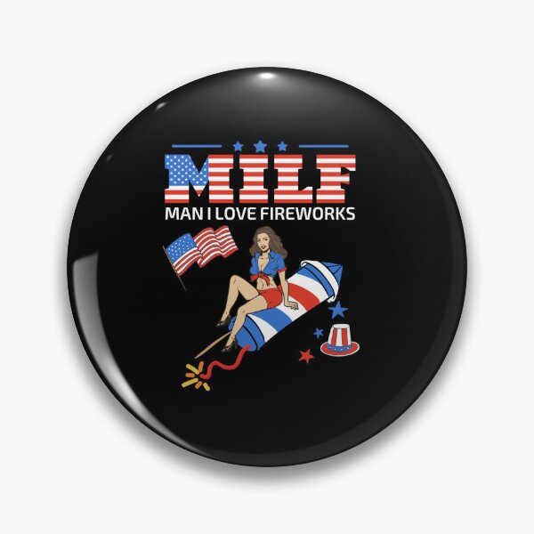 Item preview, Saying Sarcastic MILF Man I Love Fireworks For Men designed and sold by KimberlyOppen.