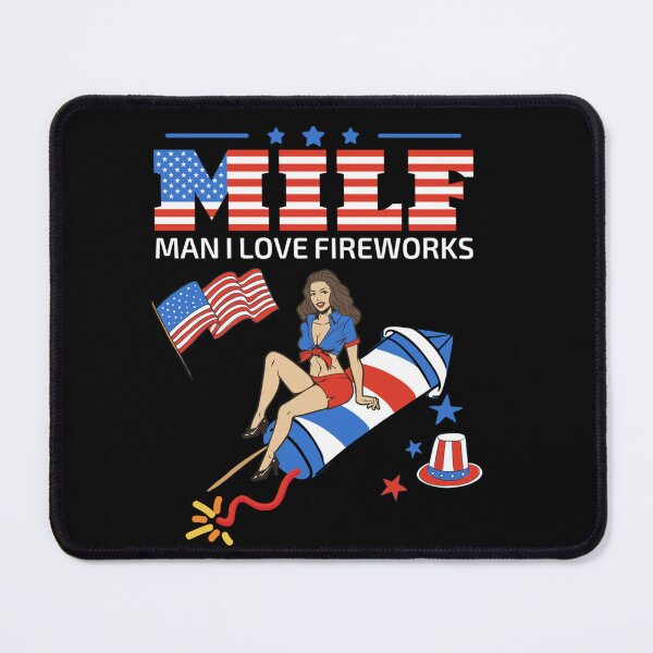Item preview, Saying Sarcastic MILF Man I Love Fireworks For Men designed and sold by KimberlyOppen.