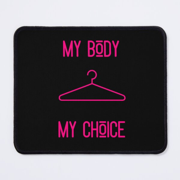 Item preview, My Body. My Choice. designed and sold by E-Eden.
