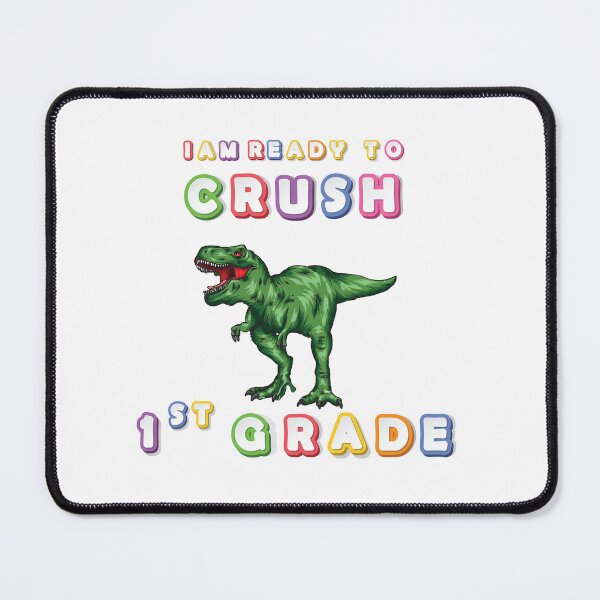 Item preview, Funny Dinosaur I Am Ready To Crush 1st grade designed and sold by Med ing.