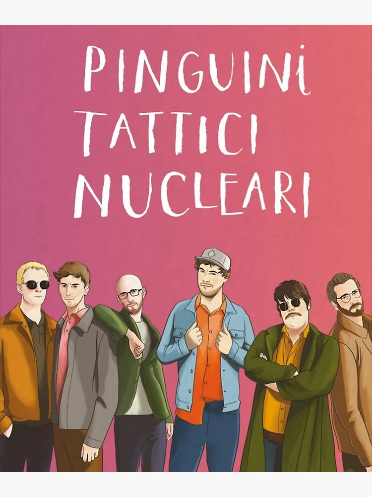 Pinguini Tattici Nucleari a Pinguini Tattici Nucleari Poster for Sale by  Gailoll