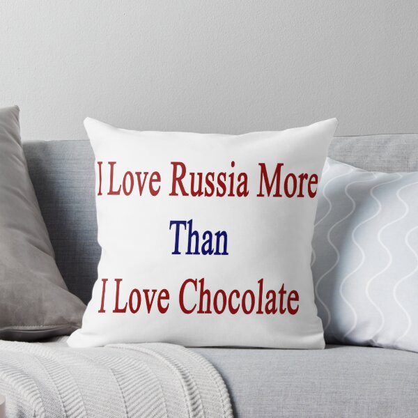 Item preview, I Love Russia More Than I Love Chocolate  designed and sold by supernova23.