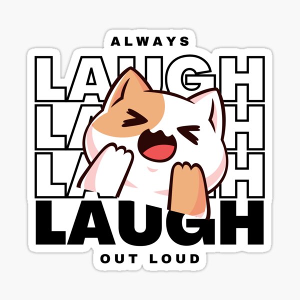 Laughing Out Loud Merch & Gifts for Sale | Redbubble