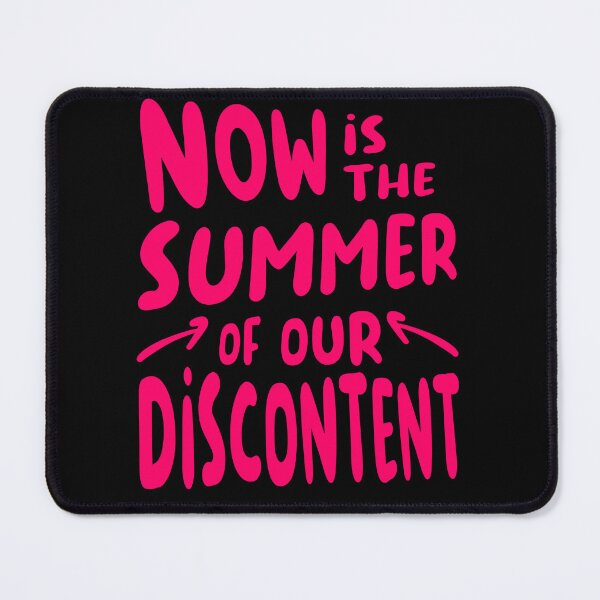 Item preview, Now is the Summer of our Discontent designed and sold by sandpiperstudio.