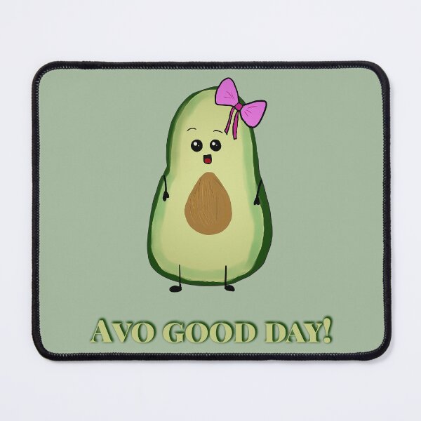 Item preview, Avo good day! designed and sold by Tamm-art.